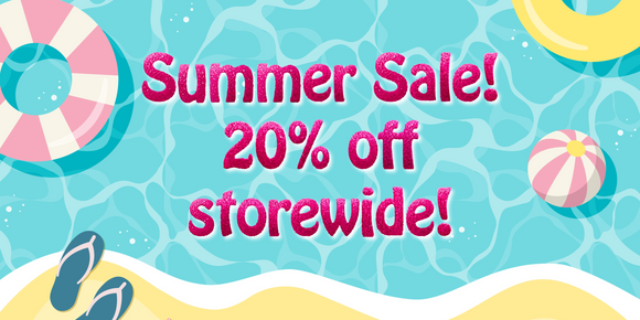 Summer Sale! 20% off Storewide 